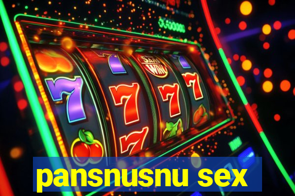 pansnusnu sex